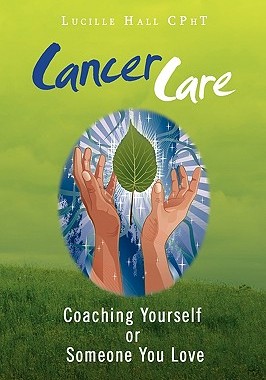 预订 Cancer Care: Coaching Yourself or Someone You Love