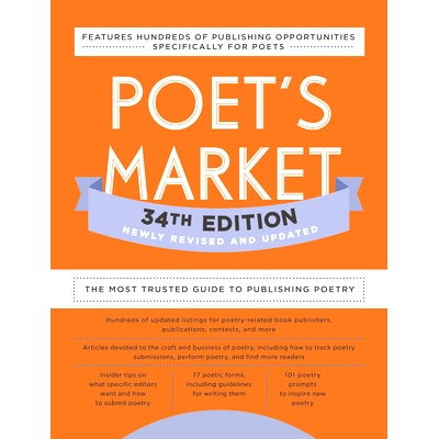 预订 Poet’s Market 34th Edition: The Most Trusted Guide to Publishing Poetry: 9780593332115