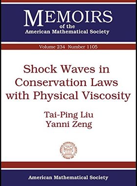 【预售】Shock Waves in Conservation Laws with Physical Viscosity