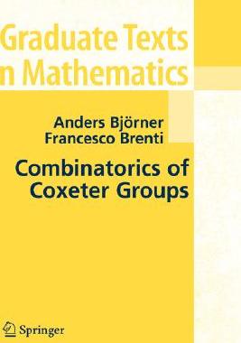 【预订】Combinatorics of Coxeter Groups