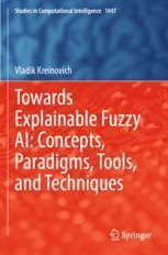 [预订]Towards Explainable Fuzzy Ai: Concepts, Paradigms, Tools, and Techniques 9783031099762
