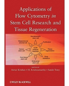 【预售】Applications of Flow Cytometry in Stem Cell Research and Tissue Regeneration