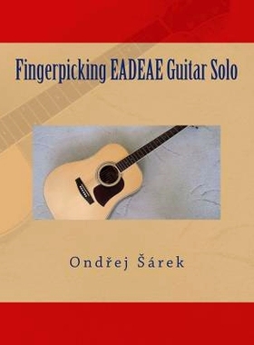 预订 Fingerpicking EADEAE Guitar Solo: 9781500368098