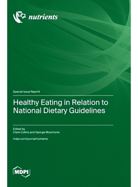 预订 Healthy Eating in Relation to National Dietary Guidelines: 9783036596921