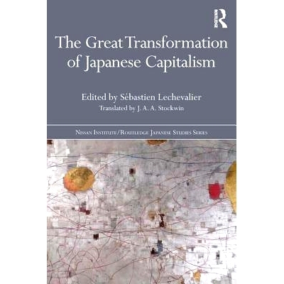 预订 The Great Transformation of Japanese Capitalism: 9781138678187
