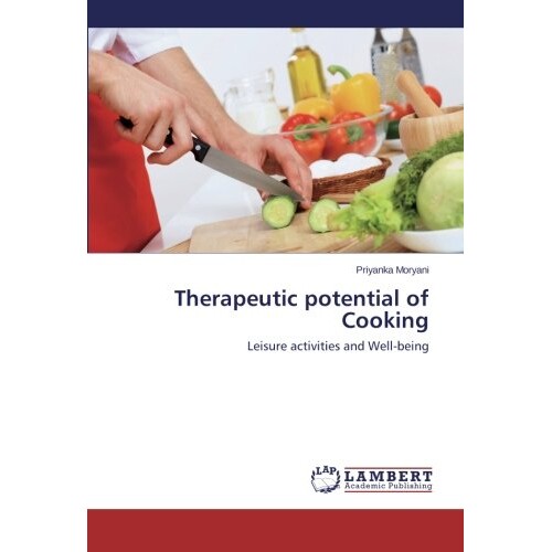 预订 Therapeutic Potential of Cooking: 9783659287923
