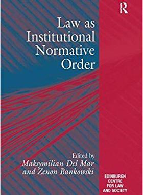 【预售】Law as Institutional Normative Order
