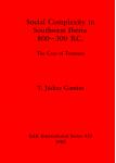 [预订]Social Complexity in South West Iberia 800-300 B.C. 9780860545651
