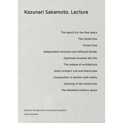 预订 Kazunari Sakamoto: Lecture 十成坂本 ︰ 讲座: 9783037611067