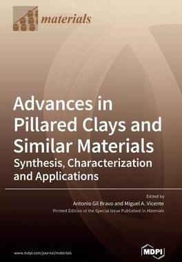 [预订]Advances in Pillared Clays and Similar Materials: Synthesis, Characterization and Applications 9783036548289