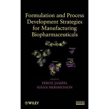 【预售】Formulation and Process Development Strategies for Manufacturing Biopharmaceuticals