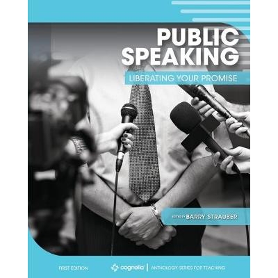 预订 Public Speaking: Liberating Your Promise 公开演讲：解放您的承诺: 9781516591367