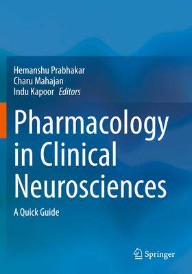 [预订]Pharmacology in Clinical Neurosciences 9789811535932