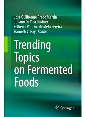 预订 Trending Topics on Fermented Foods 发酵食品热门话题: 9783031719998