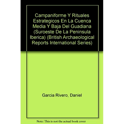 预订 Campaniforme y rituales estratégicos en la Cuenca Media y Baja del Guadiana (Suroeste de la Península Ibérica)