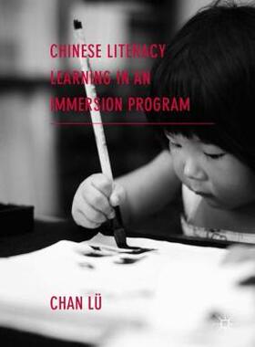 【预订】Chinese Literacy Learning in an Immersion Program