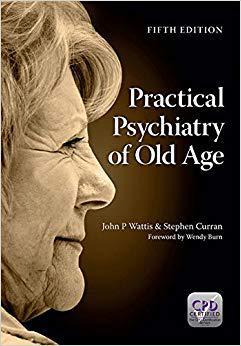 【预售】Practical Psychiatry of Old Age, Fifth Edition