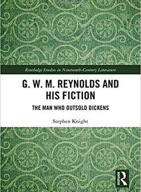 【预售】G. W. M. Reynolds and His Fiction