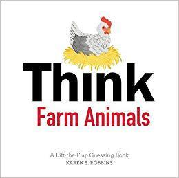 【预售】Think Farm Animals: A Lift-The-Flap Guessing Book
