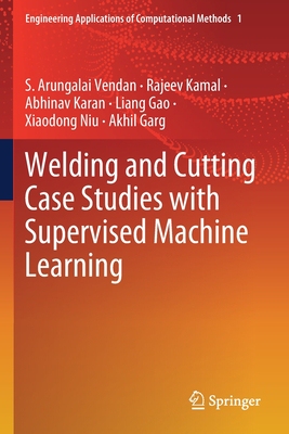 【预订】Welding and Cutting Case Studies with Supervised Machine Learning 9789811393846