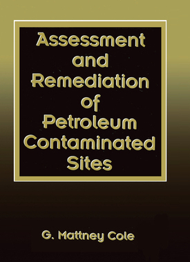 【预订】Assessment and Remediation of Petroleum Contaminated Sites