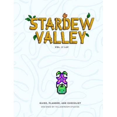 预订 1.6v Stardew Valley: The Original Fanmade Gaming Guide, Planner, and Checklist: Hardbound Cover 1.6v 星露谷物语：原