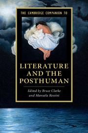 【预订】The Cambridge Companion to Literature and the Posthuman
