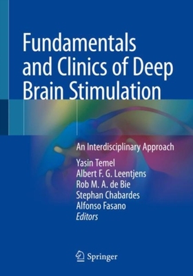【预订】Fundamentals and Clinics of Deep Brain Stimulation
