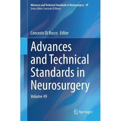 预订 Advances and Technical Standards in Neurosurgery Volume 49 神经外科的进展与技术标准 第49卷 9783031423970