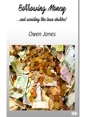 预订 Borrowing Money - ...and Avoiding The Loan Sharks!: 9788835463443