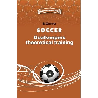 预订 Soccer. Goalkeepers theoretical training.: 9785987241929