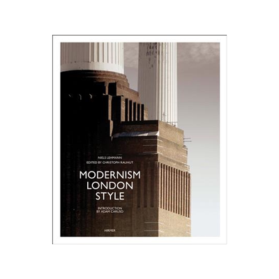 【预售】Modernism London Style: The Art Deco Heritage