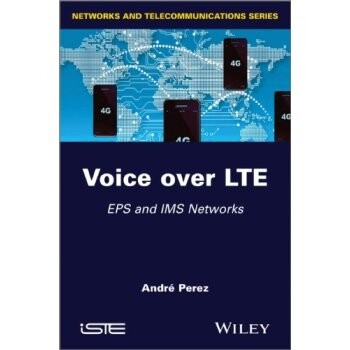 预订 Voice Over Lte: Eps And Ims Networks LTE语音传输:EPS和IMS网络: 9781848215344