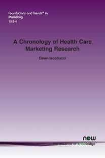Chronology Research 预订 9781680836301 Marketing Care Health