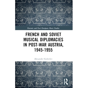 Musical Post French Soviet 战后奥地利 9781032423 预订 1955 Diplomacies and Austria War 法苏音乐外交 1945