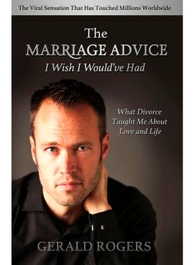 预订 Marriage Advice I Wish I Would’ve Had: What Divorce Taught Me about Love and Life: 9780692331194