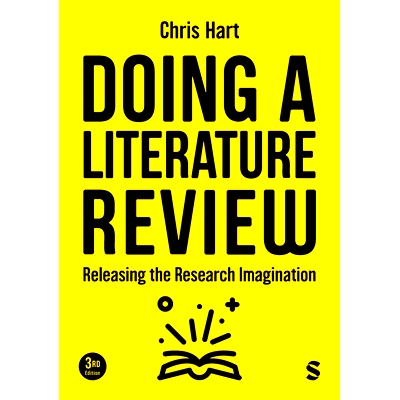 预订 Doing a Literature Review: Releasing the Research Imagination 进行文献综述：释放研究想象力: 9781529673098
