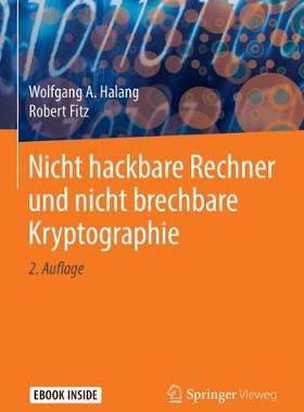 预订 Nicht hackbare Rechner und nicht brechbare Kryptographie