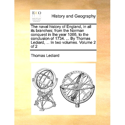 预订 The naval history of England, in all its branches; from the Norman conquest in the year 1066. to the conclusion of