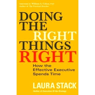 预订 Doing the Right Things Right: How the Effective Executive Spends Time 做正确的事：如何有效的花费时间: 9781626565661