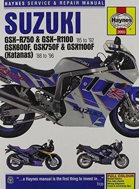[预订]Suzuki GSX-R750 & GSX-R1100 (86-92), GSX600F & GSX1100F Katanas (88-96), GSX750F Katana (89-96) Hayn 9780857339164