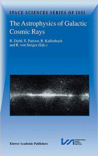 【预订】The Astrophysics of Galactic Cosmic Rays