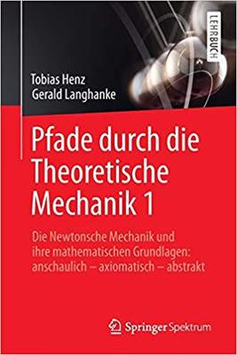 【预订】Pfade durch die Theoretische Mechanik 1 9783662482636