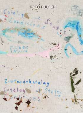 【预订】Reto Pulfer: Zustandskatalog: Catalog of States and Conditions