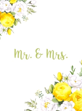 预订 Mr. & Mrs.: Wedding Guests List Book Romantic Floral Bridal Design for All Wedding Themes: 9781690762911