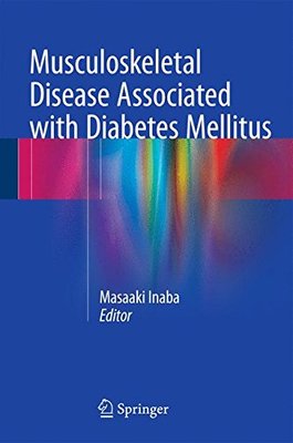 【预订】Musculoskeletal Disease Associated with Diabetes Mellitus