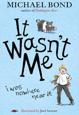 【预订】It Wasn’t Me!