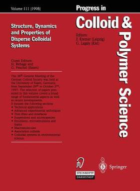 【预订】Structure, Dynamics and Properties of Dispersed Colloidal Systems