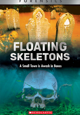 【预订】Floating Skeletons (Xbooks): A Small Town Is Awash in Bones