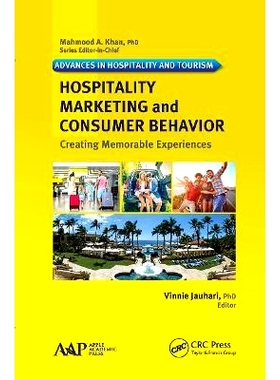 预订 Hospitality Marketing and Consumer Behavior: Creating Memorable Experiences: Creating Memorable Experiences 酒店营